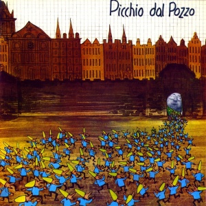 Picchio dal Pozzo - Picchio Dal Pozzo (1976) - MusicMeter.nl